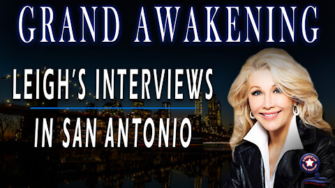Grand Awakening with Leigh’s Interviews In San Antonio | Business Insights Ep. 2