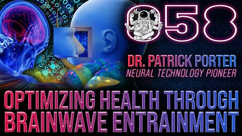 Optimizing Health Through Brainwave Entrainment | Dr. Patrick Porter | Far Out With Faust Podcast