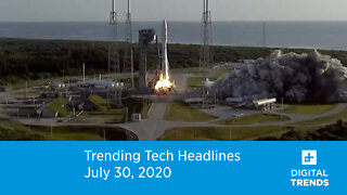 Top Tech Headlines | 7.30.20 | NASA Sends Perseverance To Mars
