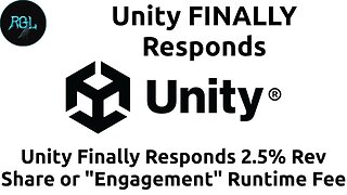 Unity FINALLY Responds | 2.5% Rev Share OR "Engagement" Runtime Fee For Unity Engine | Thoughts?