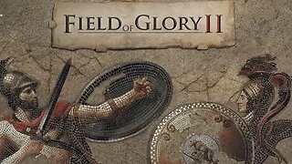 Field of Glory II: Hunnish Campaign Featuring Campbell The Toast [Faction: Hun]: Part 2