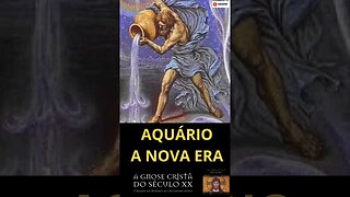 AQUÁRIO - A NOVA ERA