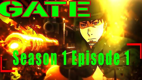 Gate Season 1 Episode 1 REACTION | "The Self-Defence Force Goes to Another World"