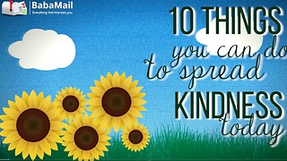 10 Things You Can Do to Spread Kindness!