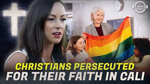 Christians Persecuted for Their Faith in California: Teacher's Journey from Unjust Termination to Court Victory - Jessica Tapia & Julianne Fleischer