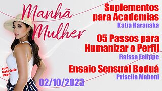 Manhã Mulher - 02/10/2023 - Edição Completa