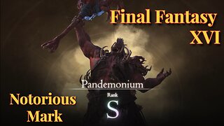 Notorious Mark - Pandemonium Hunt Board Final Fantasy XVI