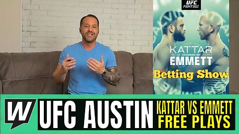 UFC on ESPN: Kattar vs. Emmett Picks and Predictions | Kattar vs Emmett Betting Preview | UFC Austin