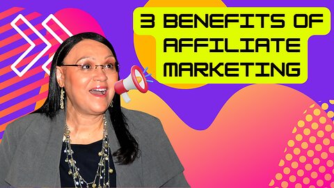 3 Benefits Of Affiliate Marketing