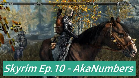 Skyrim Ep.10 - AkaNumbers Lets Play