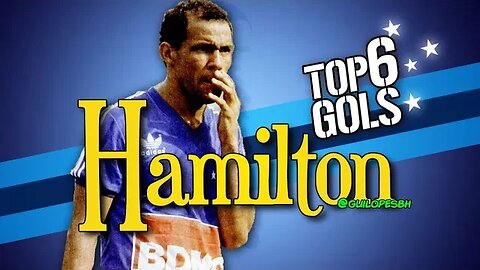 Top 6 gols do atacante Hamilton (Cruzeiro)