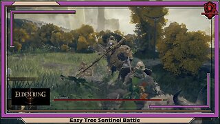 Elden Ring- Easy Tree Sentinel Battle