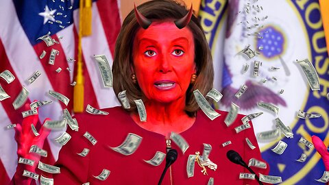 Nancy Pelosi Has No Shame Being CORRUPT!!!