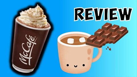 McDonalds Hot Chocolate review || McDonald’s Canada