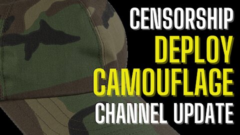 Update: Censorship - Deploy Camouflage