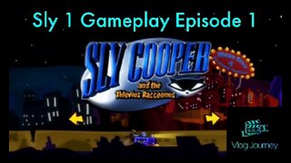 Sly 1 Gameplay Episode 1