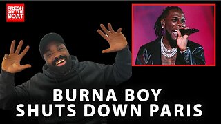 BURNA BOY SHUTS DOWN PARIS IN 40000 CAPACITY CONCERT