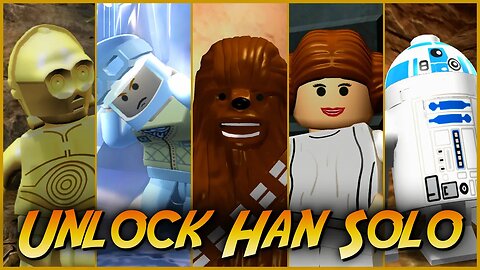Unlock HAN SOLO in LEGO Indiana Jones: The Original Adventures | Star Wars Character Locations