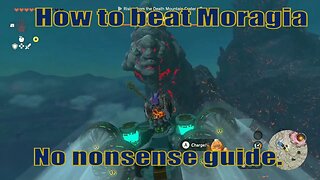 How to beat Moragia guide - Death Mountain | Zelda TOTK