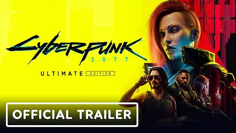 Cyberpunk 2077 - Official 2.1 Update Overview Trailer