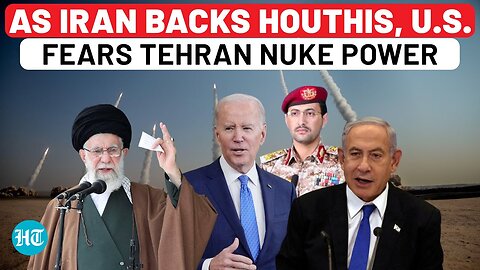 As Iran Backs Houthis, Threatens Israel, USA Rings Alarm On Tehran's Nuclear Weapon Power | Yemen