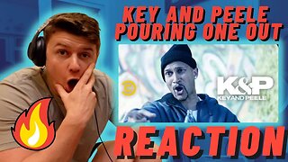 IRISH MAN REACTS TO Key and Peele - Pouring One Out For The First Time