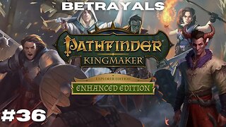 Armag's Madness || Pathfinder: Kingmaker Vanhi's Journey Episode 36