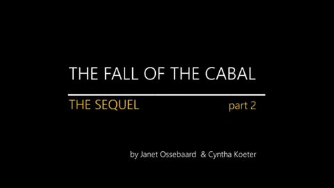 The Fall of The Cabal - The Sequel Part 2