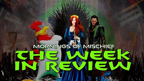 Mornings of Mischief Week in Review - Fire and Brimstone with Arwyn, Dave Bob & Loki