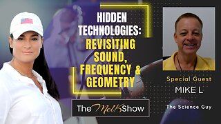 Mel K & Mike L | Hidden Technologies: Revisiting Sound, Frequency & Geometry