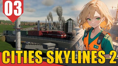 Expansão na MONTANHA com Trens de CARGA - Cities Skylines 2 #03 [Gameplay PT-BR]