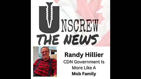 Randy Hillier | Canadian Government Is More Like A MOB Family