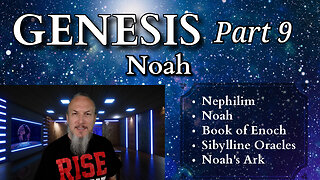 Genesis Series - Part 9 - Noah