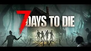 7 Days to Die [Alpha 20.4] - Part 39 - |DK |Survival|Zombies|Open World|Linux|