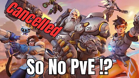 Overwatch 2 PvE Mode was Cancelled (Another Modern Video Game Broken Promise)