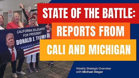 State of the Battle: Reports from California and Michigan