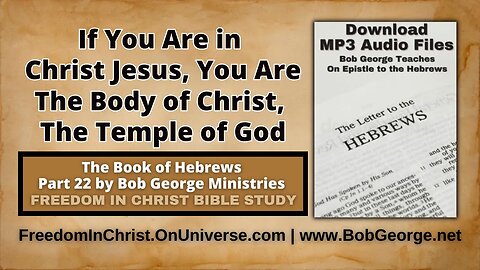 If You Are in Christ Jesus, You Are The Body of Christ, The Temple of God by BobGeorge.net