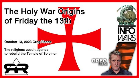 The Holy War Origins of Friday the 13th · Oct 13, 2023 Greg Reese · The religious occult agenda to rebuild the Temple of Solomon