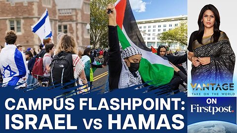 Why Are US Colleges Going Soft on Hamas? | Vantage with Palki Sharma