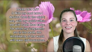 Isaiah 26:9 KJV - Holiness - Scripture Songs