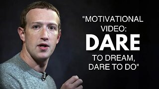Motivational Video: Dare to Dream, Dare to Do