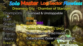 Destiny 2 Master Lost Sector: Dreaming City - Chamber of Starlight Solo-Flawless 5-14-22