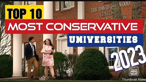 Top 10 Most Conservative Universities (2023)