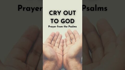 Crying Out to God? - May God hear your prayers #shorts