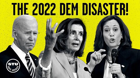 The Most EMBARRASSING Democratic Blunders of 2022 | Ep 634