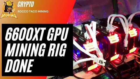 GPU AMD 6600XT Rig Now Complete