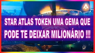 STAR ATLAS TOKEN UMA GEMA QUE PODE TE DEIXAR MILIONÁRIO !!!