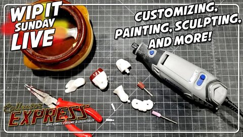 Customizing Action Figures - WIP IT Sunday Live - Episode #31 - Painting, Sculpting, and More!