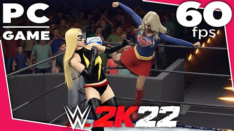 WWE 2K22 | SUPERGIRL V MS. MARVEL! | Iron Woman Match [60 FPS PC]