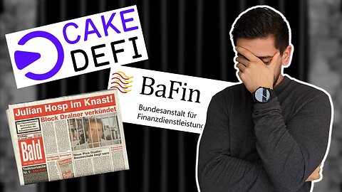BaFin vs. Cake DeFi | Update zur Ermittlung 🤚